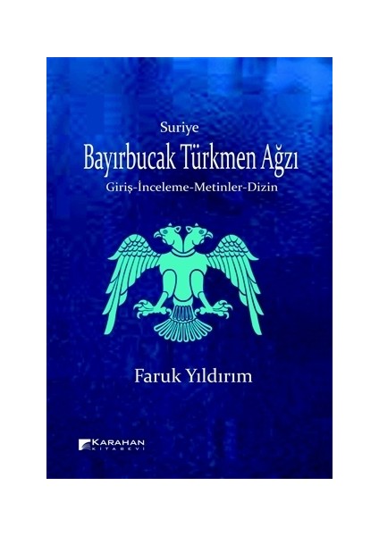 Suriye Bayırbucak Türkmen Ağzı