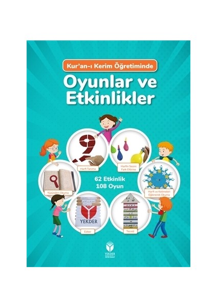 Kur'an-ı Kerim Öğretiminde Oyunlar ve Etkinlikler