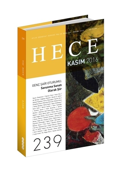 Hece Aylık Edebiyat Dergisi Sayı : 239 - Kasım 2016