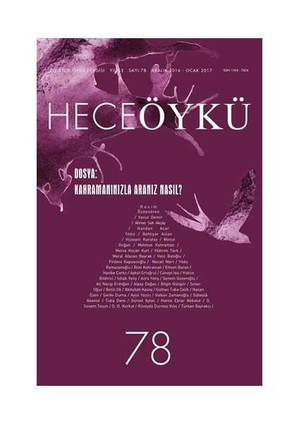 Hece Öykü Dergisi Sayı : 78 Aralık 2016 - Ocak 2017