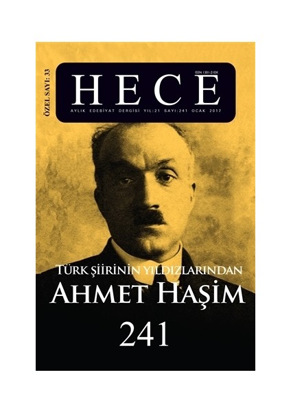 Hece Aylık Edebiyat Dergisi Ahmet Haşim Özel Sayısı: 33 / 241 - Ocak 2017