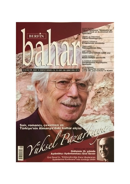 Aylık Kültür Sanat ve Edebiyat Dergisi Yıl: 23 Sayı: 240 Şubat 2018