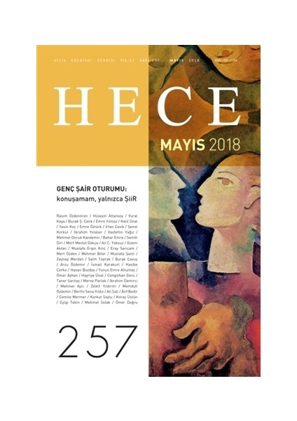 Hece Aylık Edebiyat Dergisi Sayı: 257 - Mayıs 2018