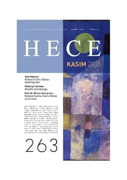 Hece Aylık Edebiyat Dergisi Yıl: 22 Sayı: 263 Kasım 2018