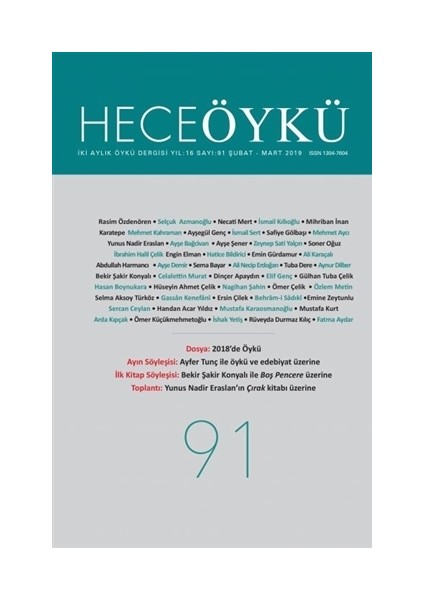 Hece Öykü Dergisi Sayı: 91 (Şubat - Mart 2019)