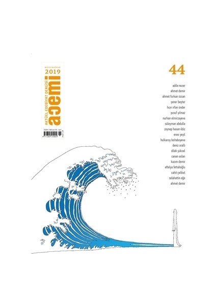 Acemi Aktüel Edebiyat Dergisi Sayı: 44 Mayıs - Haziran 2019