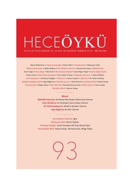 Hece Öykü Dergisi Sayı: 93 (Haziran - Temmuz 2019)