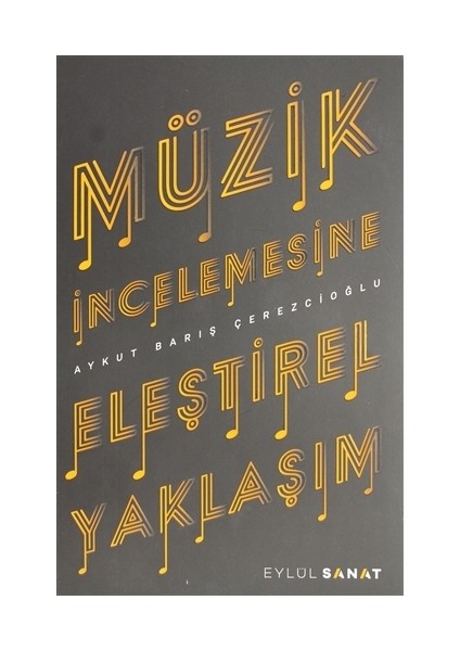 Müzik İncelemesine Eleştirel Yaklaşım