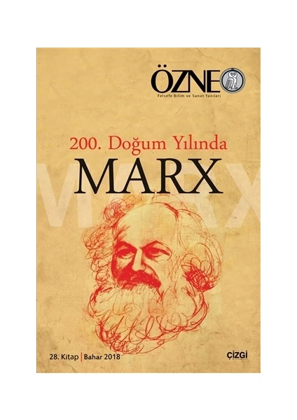 Özne 28. Kitap - 200. Doğum Yılında Marx