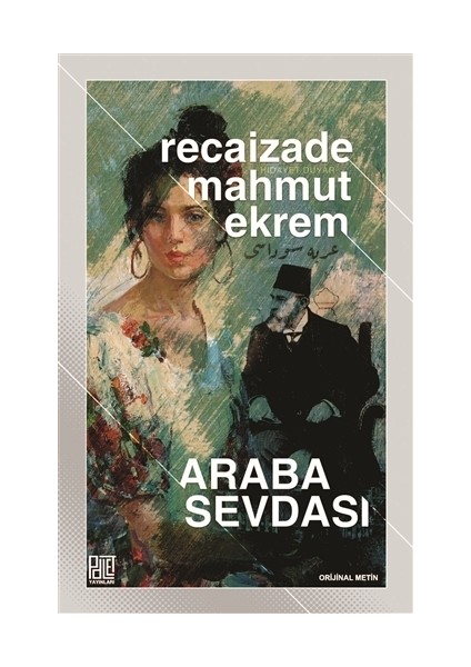 Araba Sevdası (Orijinal Metin)