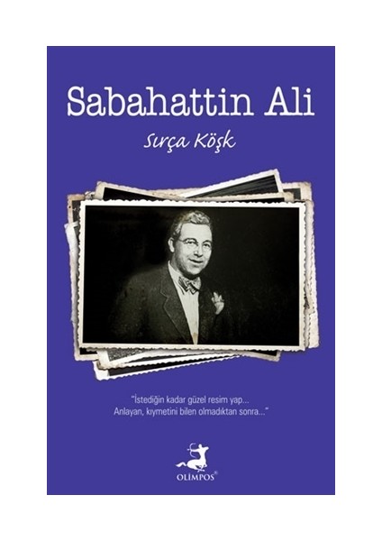 Sırça Köşk - Sabahattin Ali