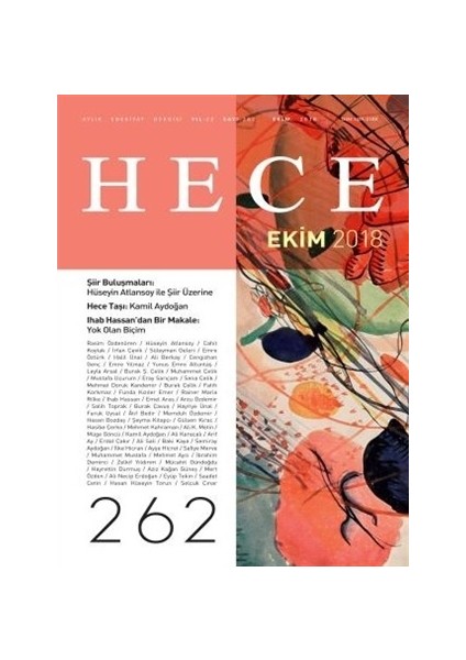 Hece Aylık Edebiyat Dergisi Yıl: 22 Sayı: 262 Ekim 2018