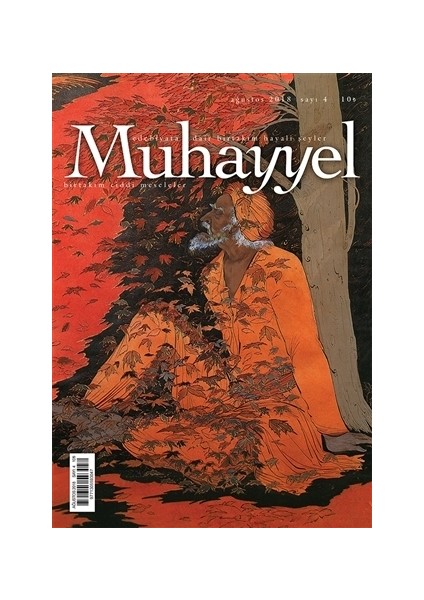 Muhayyel Edebiyat Dergisi Sayı: 4 Ağustos 2018