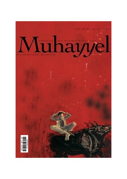 Muhayyel Edebiyat Dergisi Sayı: 5 Eylül 2018