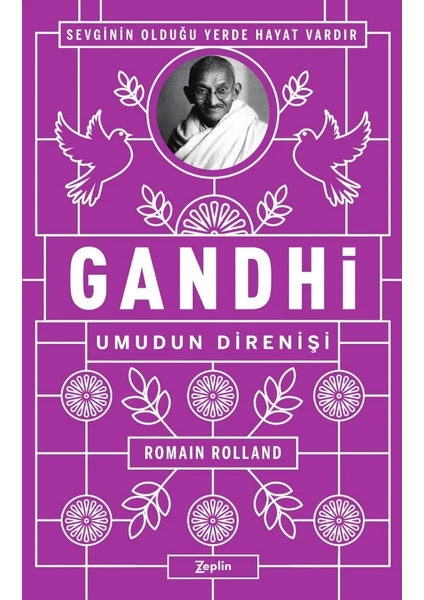 Gandhi: Umudun Direnişi - Romain Rolland