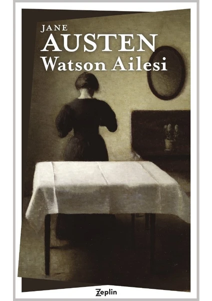 Watson Ailesi - Jane Austen