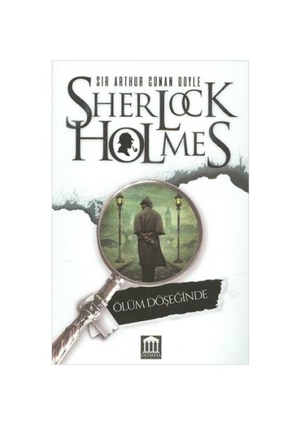 Sherlock Holmes - Ölüm Döşeğinde