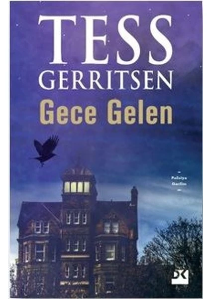 Gece Gelen - Tess Gerritsen