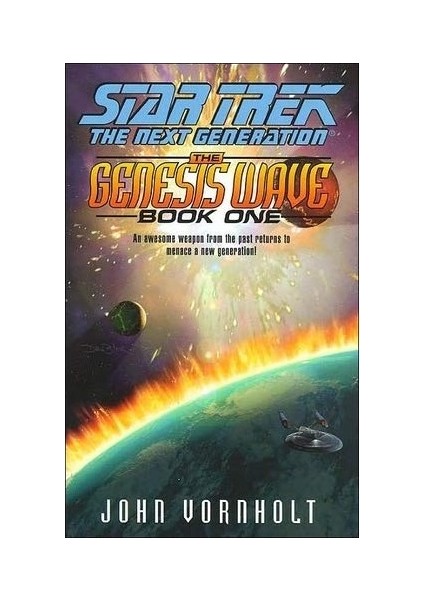 The Genesis Wave Book One Star Trek The Next Generation