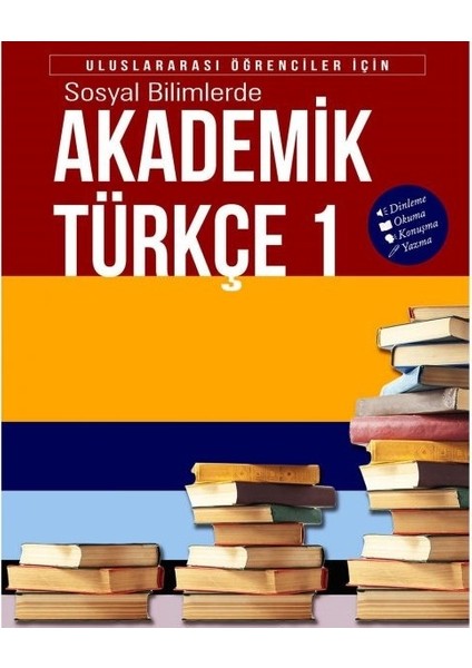 İstanbul Kültür Sanat Basımevi  Sosyal Bilimlerde Akademik Türkçe 1 Uluslararası Öğrenciler İçin  Dinleme Okuma Konuşma Yazma CD