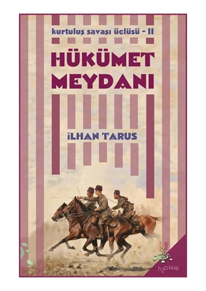 Hükümet Meydanı - İlhan Tarus