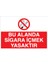 Bu Alanda Sigara Içmek Yasaktır Dekota 1
