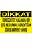Dikkat - Tereddütte Kaldığın Bir Işte Ne Yapman Gerektiğini Önce Amirine Danış Alüminyum 1