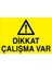 Dikkat Çalışma Var Pvc - Leksan 1