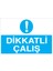 Dikkatli Çalış Sticker - Folyo 1