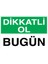 Dikkatli Ol - Bugün Pvc - Leksan 1