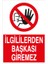 Ilgililerden Başkası Giremez Pvc - Leksan 1