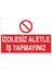 Izolesiz Aletle Iş Yapmayınız Sticker - Folyo 1