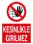 Kesinlikle Girilmez Dekota 1