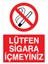 Lütfen Sigara Içmeyiniz Alüminyum 1