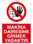 Makina Dairesine Girmek Yasaktır Alüminyum 1