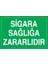 Sigara Sağlığa Zararlıdır Sticker - Folyo 1