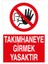 Takımhaneye Girmek Yasaktır Alüminyum 1