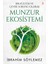 Bir Kültür Ve Çevre Sorunu Olarak Munzur Ekosistemi - İbrahim Söylemez 1