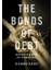 The Bonds of Debt - Richard Dienst 1