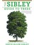 The Sibley Guide to Trees - David Allen Sibley 1