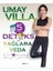 5 Günlük Detoks İle Yağlara Veda - Umay Villa 1