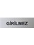 Se -Dizayn Girilmez Tabelası Kapı Ve Duvar Yönlendirme Levhası 15 cm X 5 cm 1