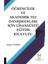 Öğrenciler ve Akademik Tez Danışmanları İçin Lisansüstü Eğitim Kılavuzu 1