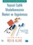 Yapısal Eşitlik Modellemesinin İlkeleri ve Uygulaması 1