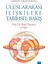 Uluslararası İlişkilere Tarihsel Bakış 1