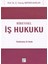 Bireysel İş Hukuku 1