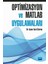 Optimizasyon ve Matlab Uygulamaları 1