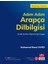 Adım Adım Arapça Dilbilgisi - Başlangıç Seviyesi 1