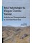 Eski Yakındoğu’da Ulaşım Üzerine Yazılar - Articles on Transportation in Ancient Near East 1