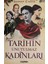 Tarihin Unutulmaz Kadınları 1